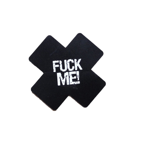 Fuck Me! Pasties